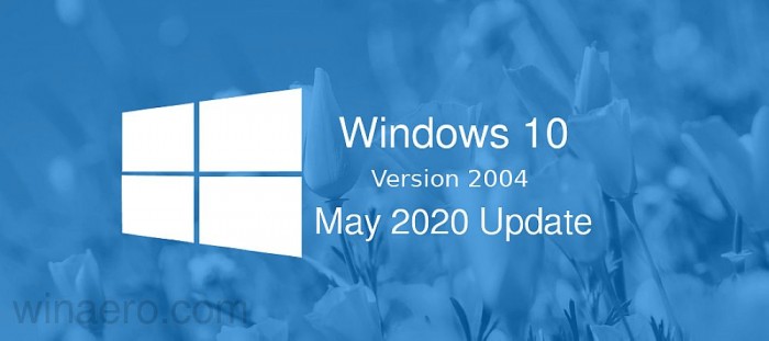 Win10 2004正式命名May 2020 Update